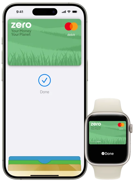 A photo of an iPhone and an Apple Watch, both showing the Zero bank card successfully added.